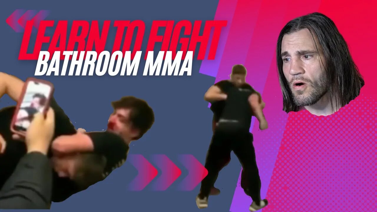 Learn To Fight: Bathroom MMA