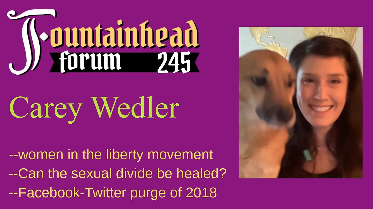 FF-245: Carey Wedler on women in the liberty movement and the Facebook-Twitter purge of 2018