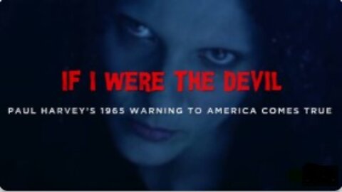 👿👀If I were the Devil the story of the American Take Down👀👿