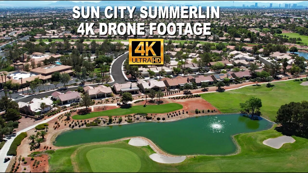 Sun City Summerlin 4K Drone Footage