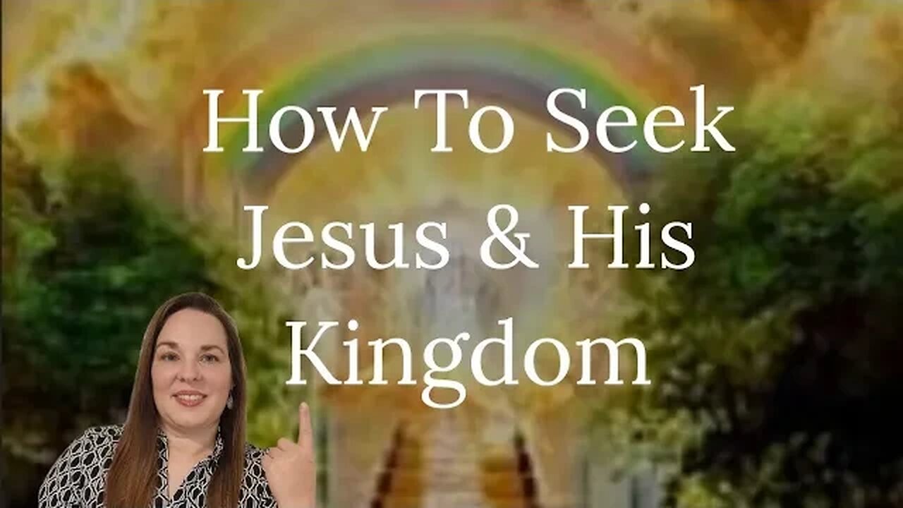 How To Seek the Things That Are Above: Jesus Christ and His Kingdom