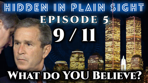 9/11 Day of Truth | The CENSORED Stories | A Hidden In Plain Sight All Day Special