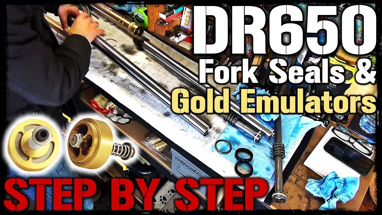 DR650 Replace Fork Seals & Install Gold Valve Cartridge Emulators