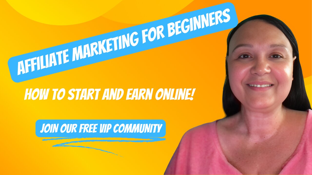 Affiliate Marketing for Beginners: How to Start and Earn Online | Join Our Free VIP Community