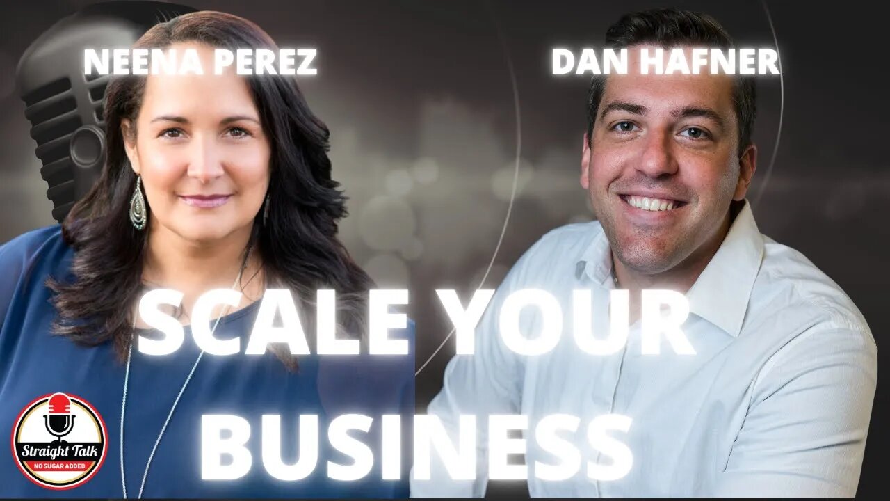 Scale Your Business with Dan Hafner