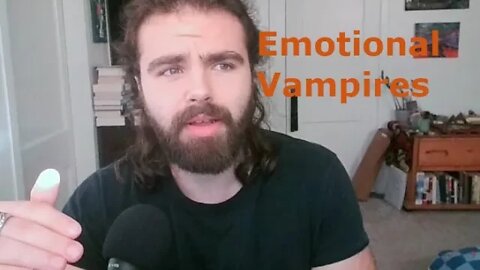 6 Ways To Identify Emotional Vampires