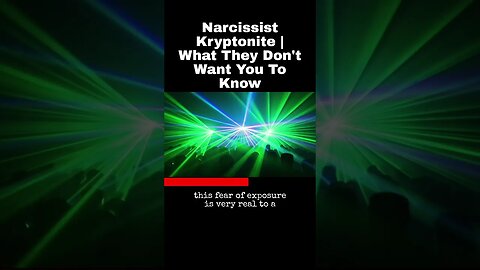 Narcissist Kryptonite | What They Don't Want You To Know