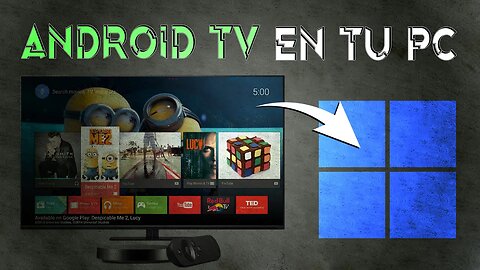 Instalar Android TV en Windows