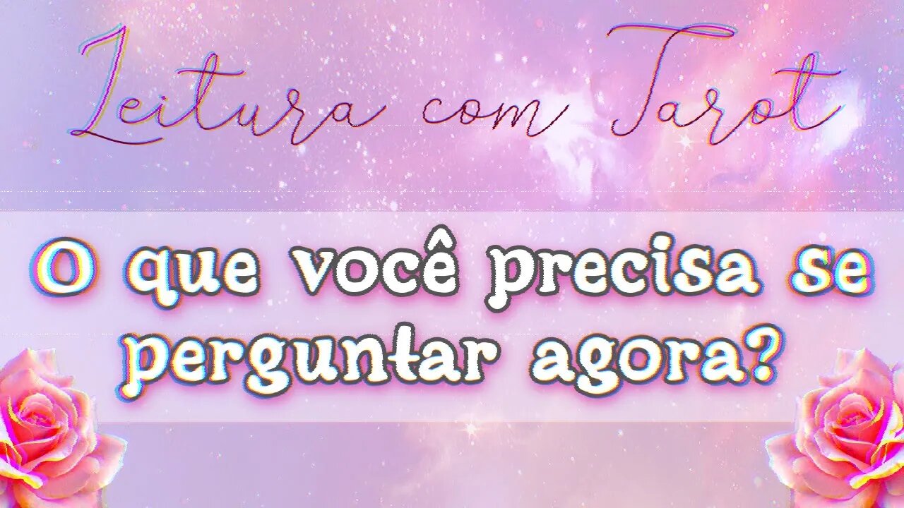 ❓️QUE PERGUNTA VOCÊ PRECISA FAZER A SI MESMO NESTE MOMENTO❔️ | AUTO-CONHECIMENTO COM TAROT