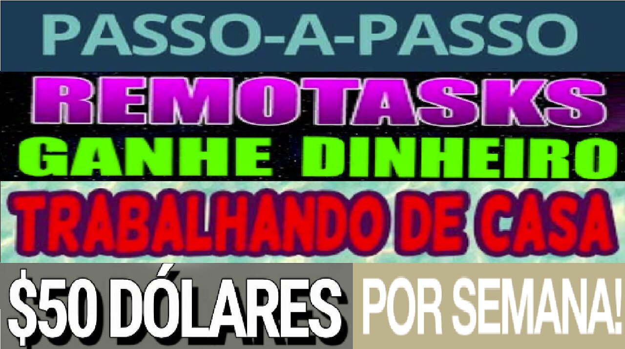 [ Remotasks Passo a Passo ] Ganhe $ 50 todas as semanas fácil | Saque minimo $2 | Home Office