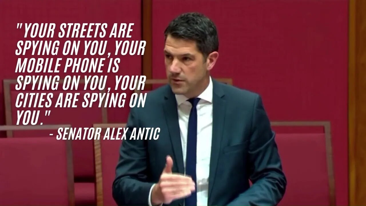 "Your streets are spying on you, your mobile phone is spying on you, your cities are spying on you."