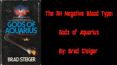 The RH Negative Blood Type: Gods of Aquarius