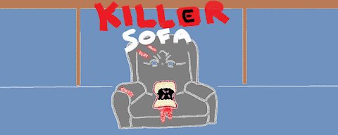 Killer Sofa