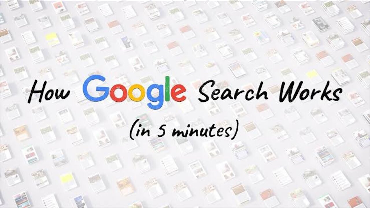 How to Google search works in 5 minutes