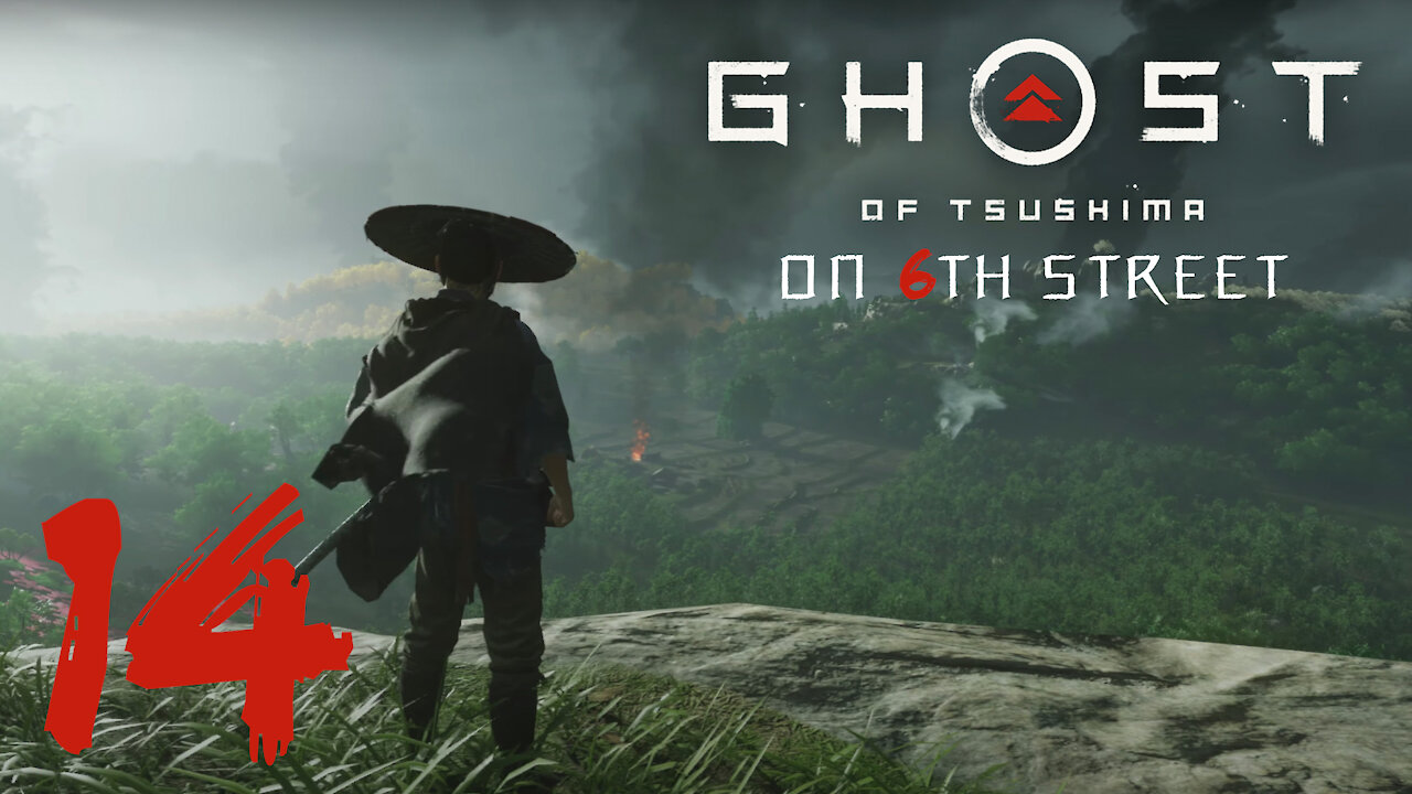 Ghost of Tsushima on 6th Street Part 14