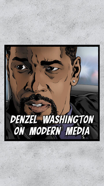 Denzel Washington On Modern Media