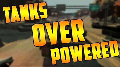GTA 5 Online: Tanks Overpowered - Unlimited Ammo & Strong Armor (GTA 5 Multiplayer)