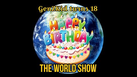 The GZK Birthday World Show!