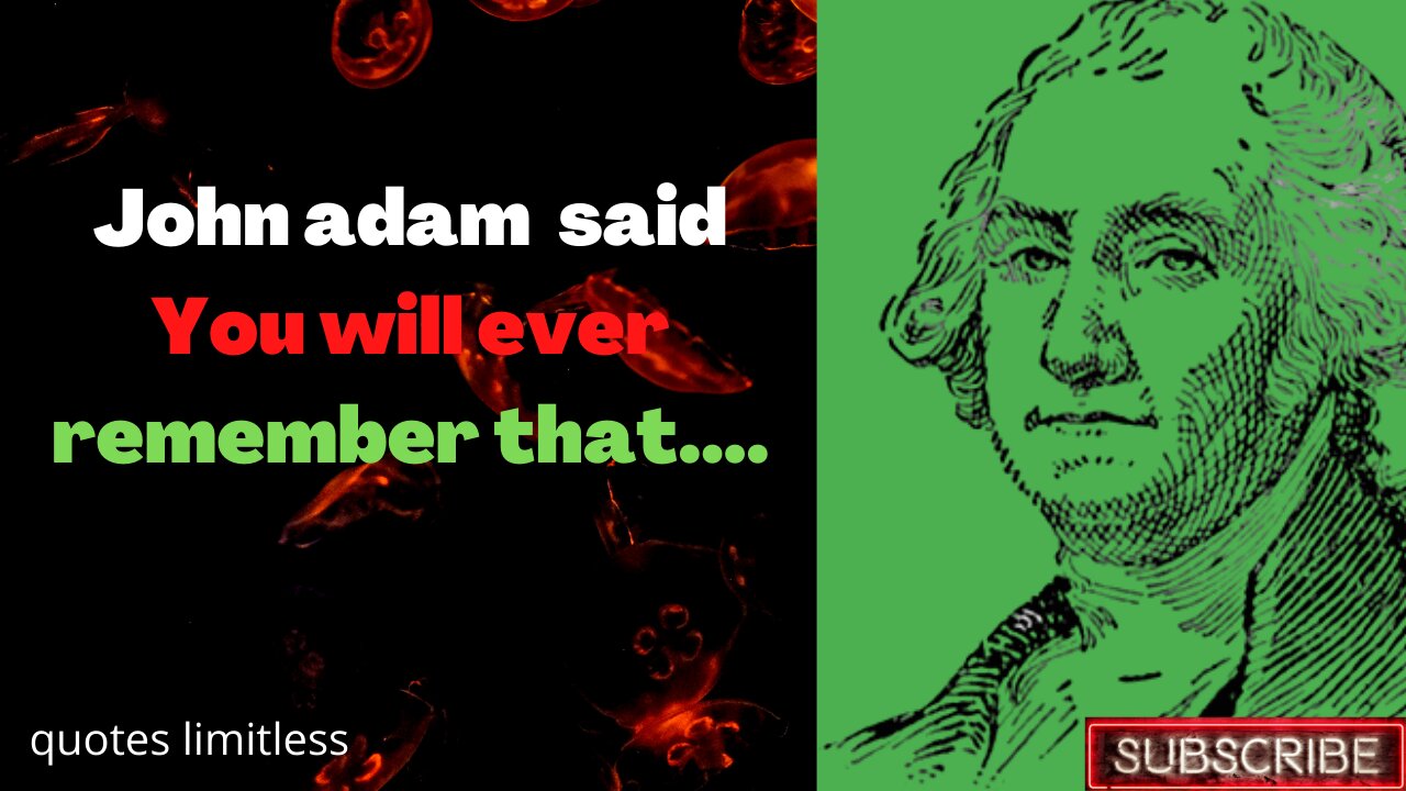 John Adam's motivation quotes about success ❤️