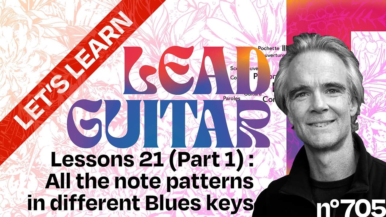Let’s Learn Lead Guitar, Lesson + Tutorial 21 (Part 1)