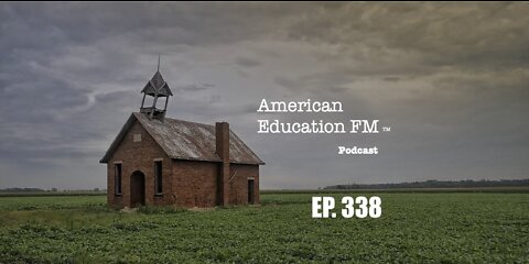 EP. 338 - MORE FF’S, JAB AND MASK MOVES IN SCHOOLS, LEAVING HIGHER ED, AND FOOD SHORTAGE NEWS.