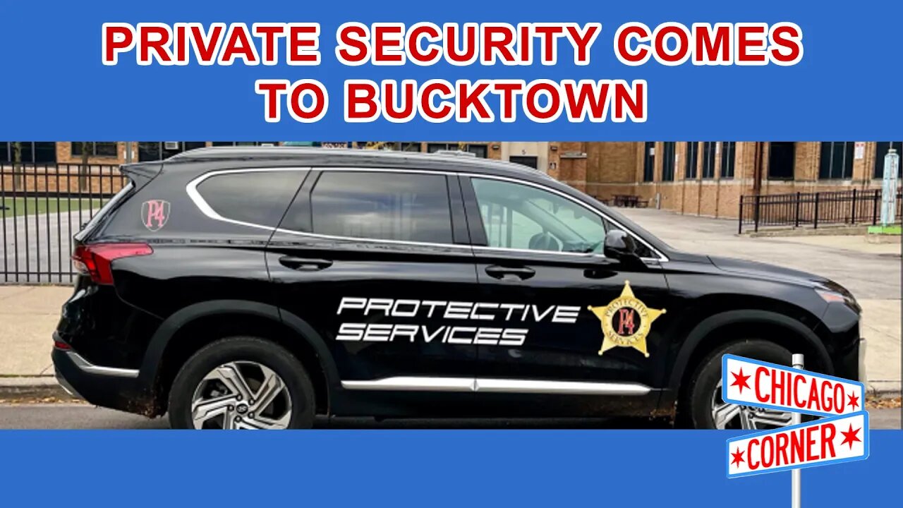 Private Security Comes To Bucktown