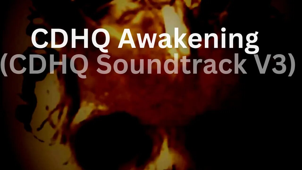 CDHQ Awakening