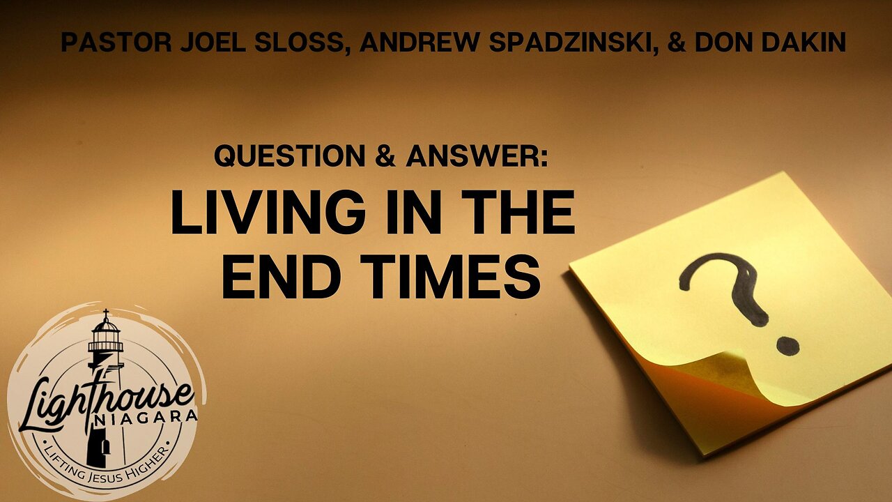 Question & Answer: Living In The End Times - Team Panel