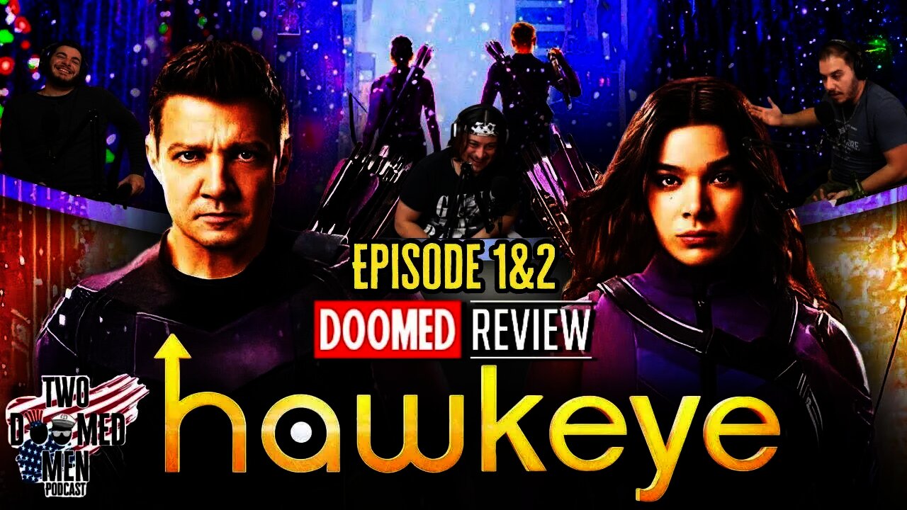 Hawkeye Episode 1&2 Review