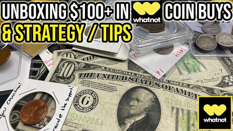 Unboxing $100+ Of Coins I Bought On Whatnot - Strategies & Tips For Purchasing Intelligently