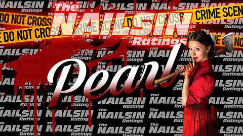 The Nailsin Ratings: Pearl