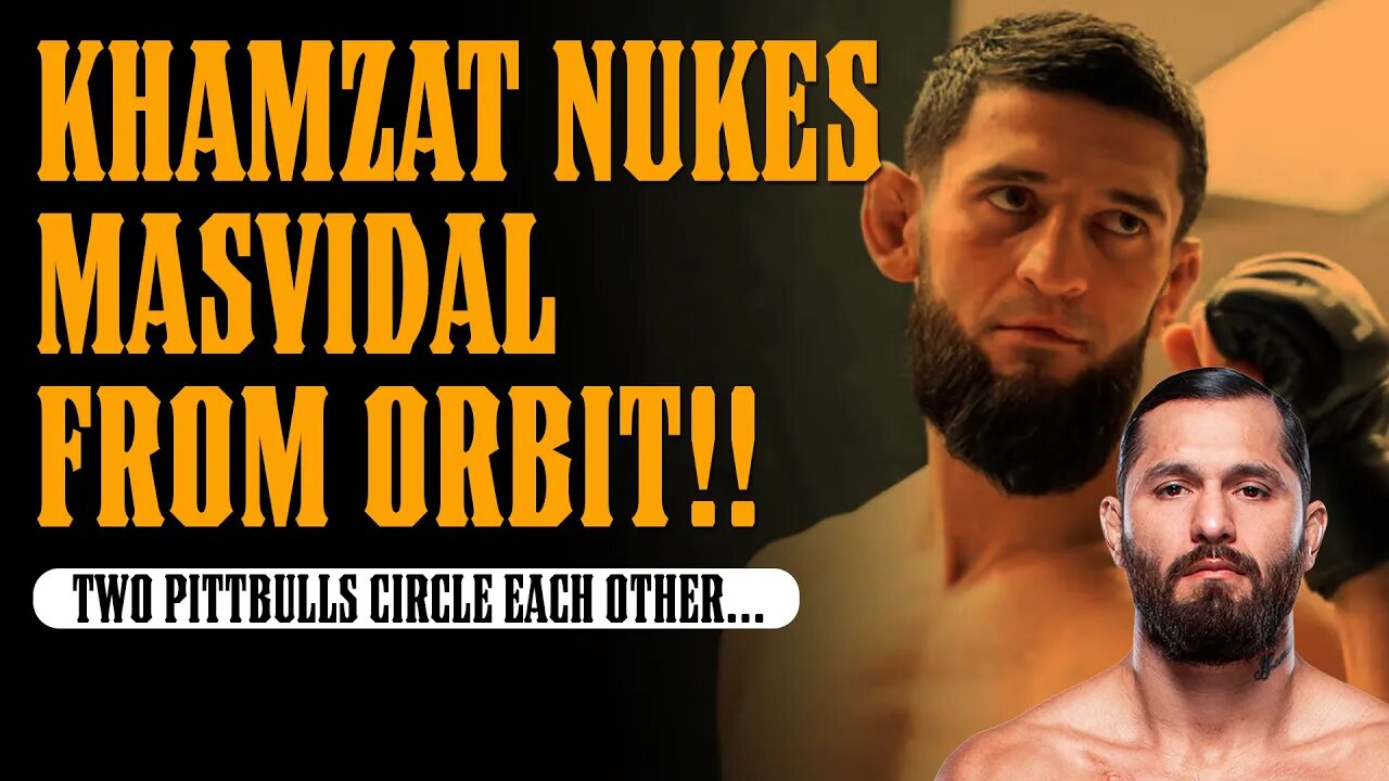 Khamzat NUKES Masvidal from Orbit!!