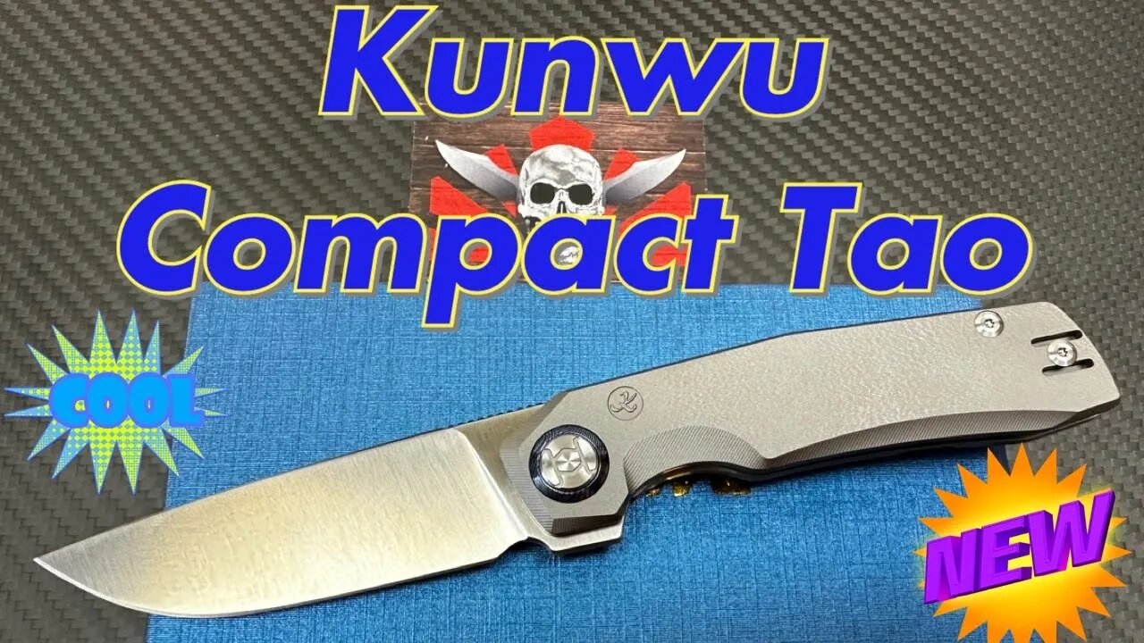 Kunwu Compact Tao !!