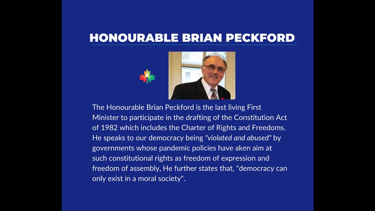 Hon. A. Brian Peckford - Fighting Non-Stop to Restore Canada’s Democracy