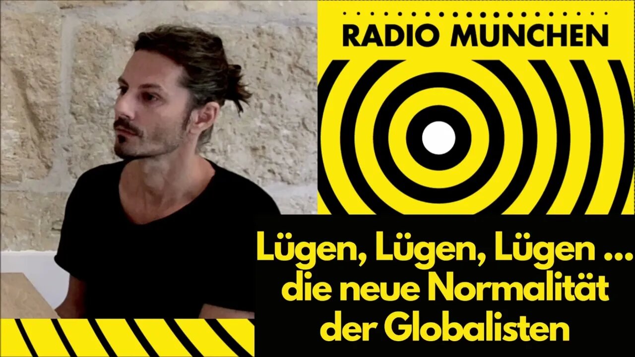 Lügen, Lügen, Lügen ... die neue Normalität der Globalisten?