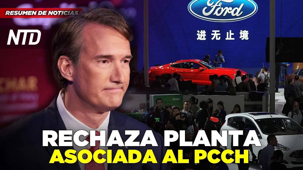 Youngkin responde sobre planta de Ford y China; Duras críticas a España en Parlamento Europeo