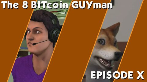 The 8 Bitcoin Guyman Ep. 10 - Gunfight at the O.K. Corolla