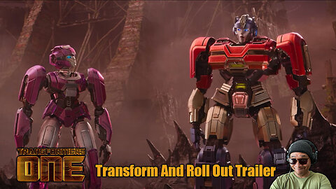 Transformers One: Transforms And Roll Out Trailer Reaction!