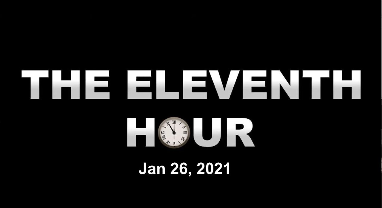 The Eleventh Hour Robin D Bullock Jan 26 2021