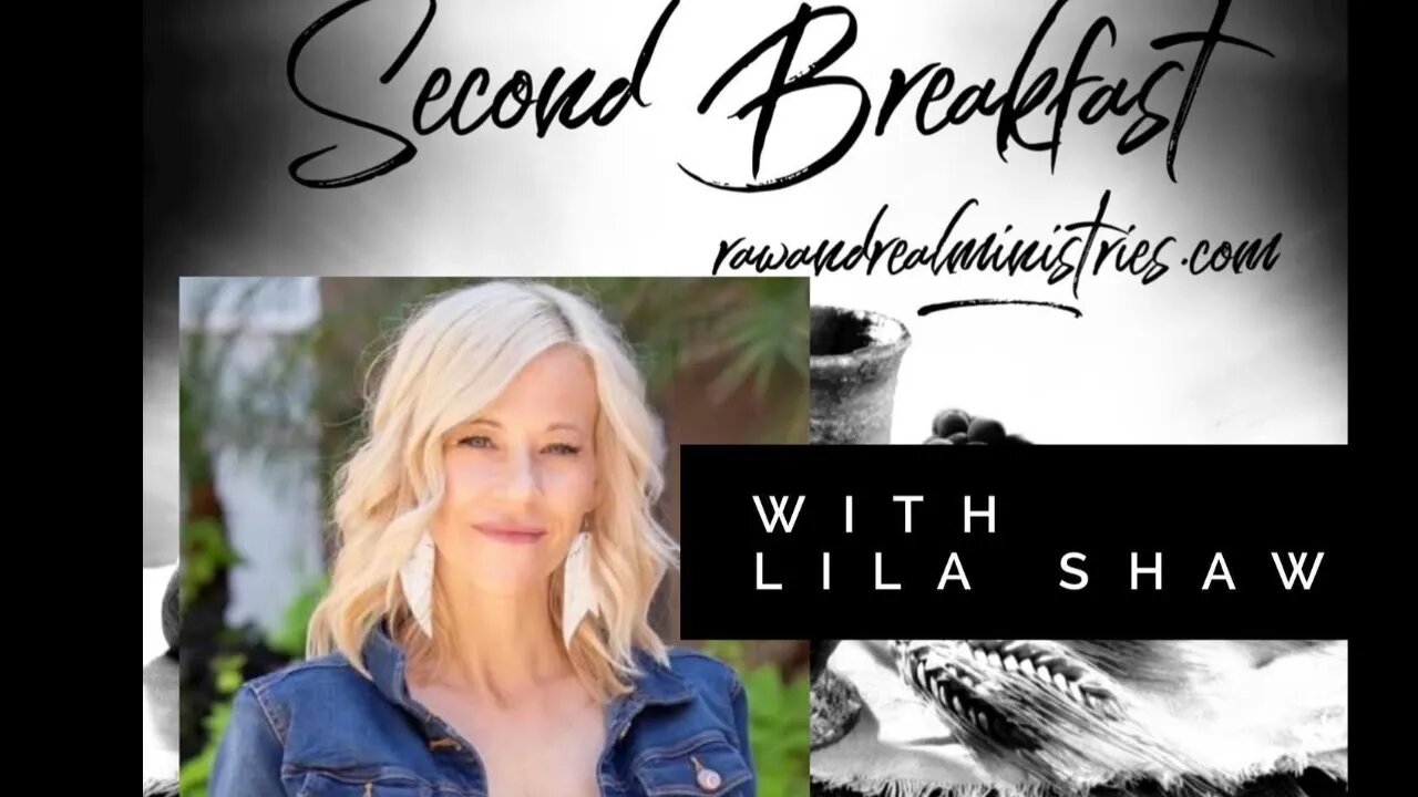 Second Breakfast with Lila Shaw