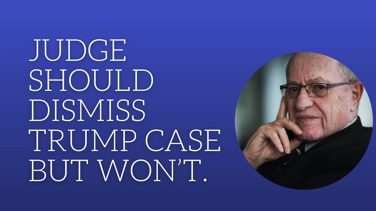 Judge should dismiss Trump case but won't.