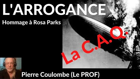 LA FIN DE L'ARROGANCE (v. # 99)