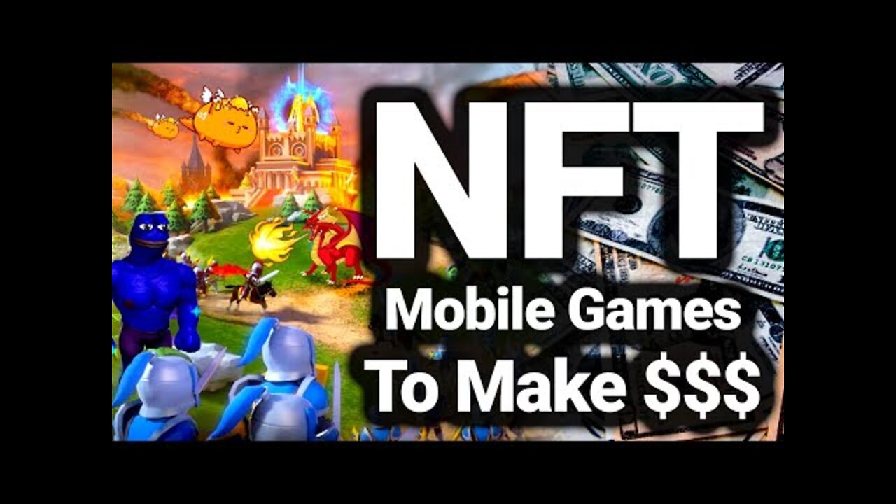 Top 4 Mobile NFT Games To Make $50+ A Day