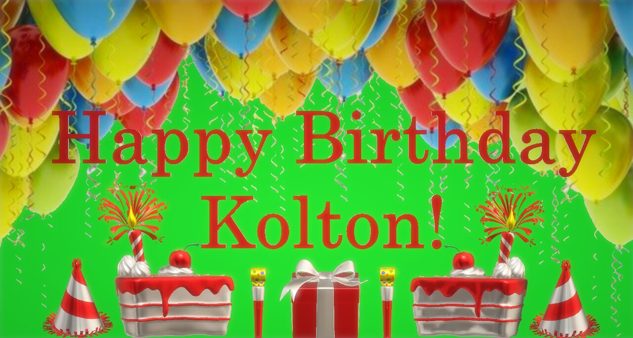 Happy Birthday 3D - Happy Birthday Kolton - Happy Birthday To You - Happy Birthday Song