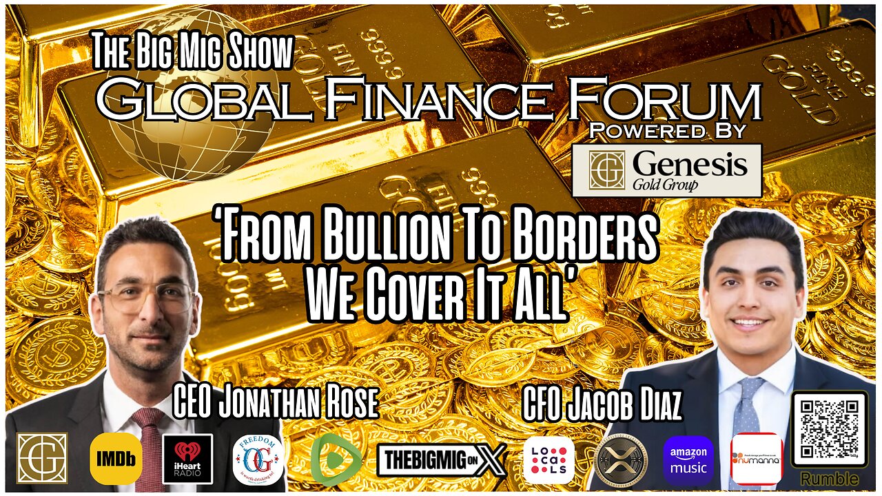 Global Finance Forum Powered By Genesis Gold Group