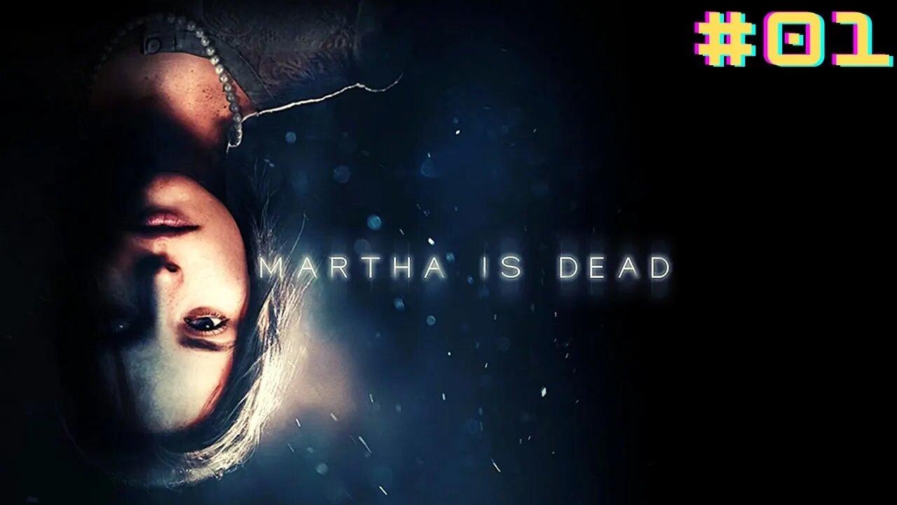 MARTHA IS DEAD - Walkthrough - Início do Gameplay em PT-BR (Português)