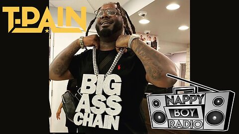 T-Pain Reveals His Biggest Regret was "$400K" Chain