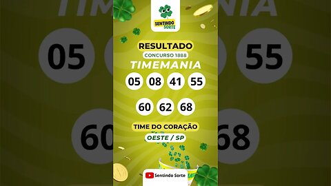 🍀 Resultado TIMEMANIA 1888 | Sentindo Sorte #shorts