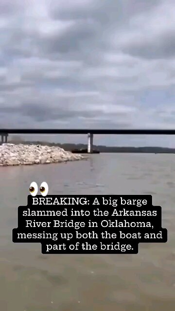 ANOTHER BARGE HITS ARKANSAS RIVER BRIDGE