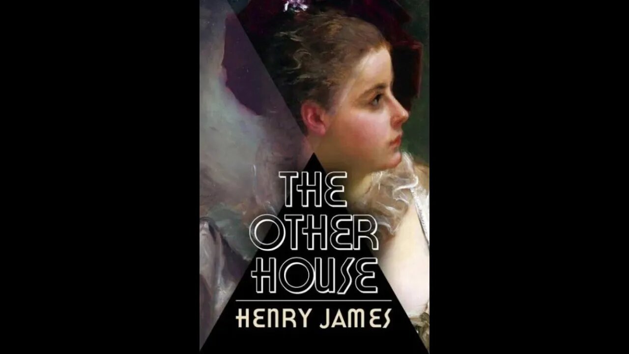 The Other House by Henry James - Audiobook
